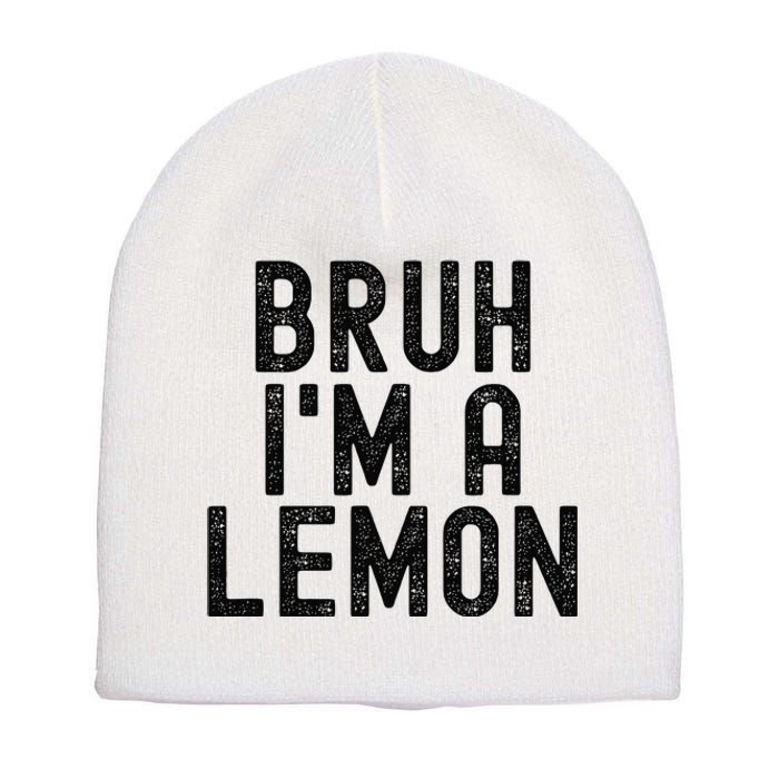 Bruh IM A Lemon Funny Halloween Short Acrylic Beanie