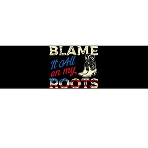 Blame It All On My Roots Country Music Lover Southern Bumper Sticker