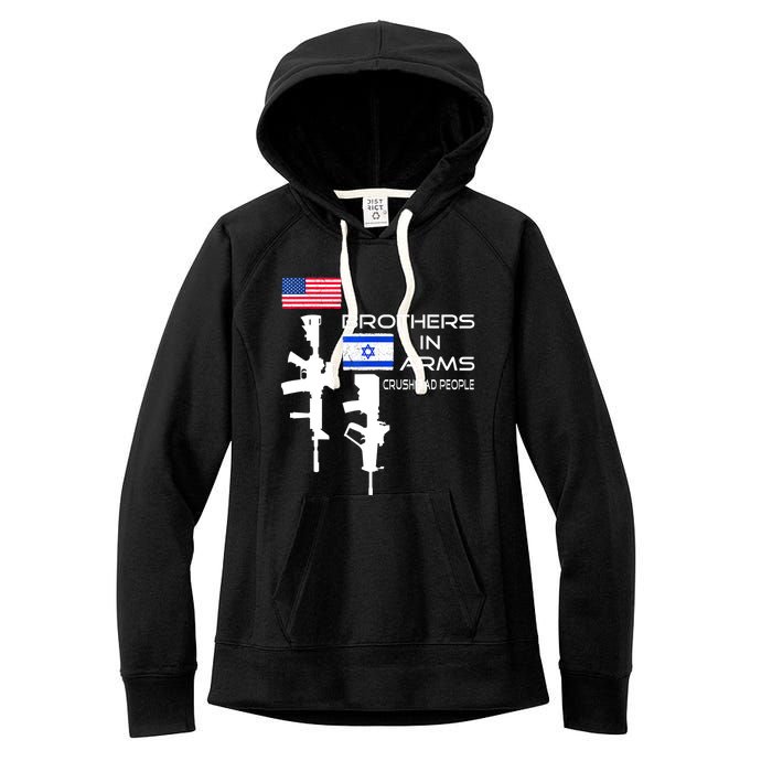 Brothers In Arms Crush Bad People Usa Flag Love Israeli Women's Fleece Hoodie