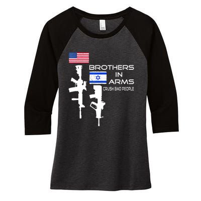 Brothers In Arms Crush Bad People Usa Flag Love Israeli Women's Tri-Blend 3/4-Sleeve Raglan Shirt