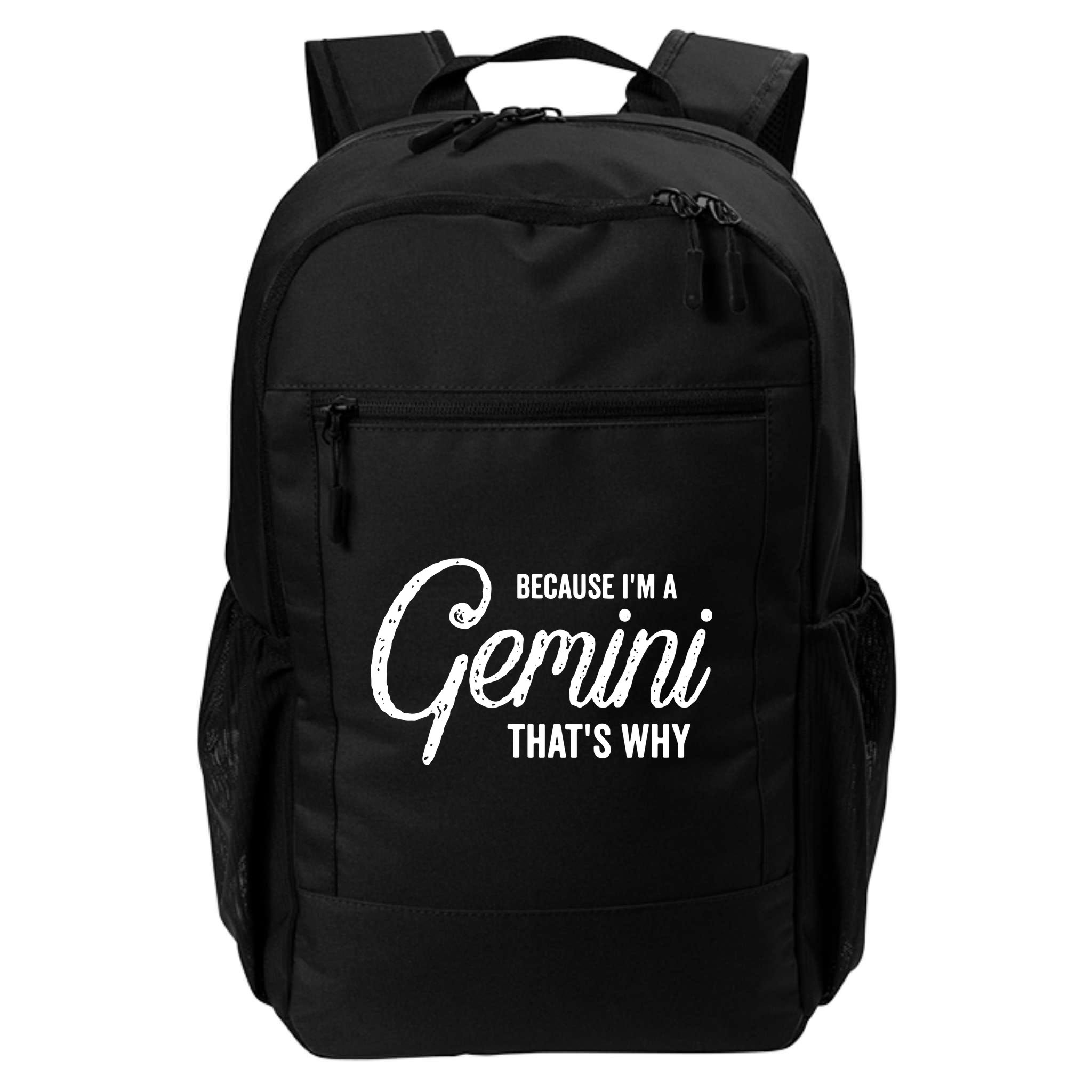 Because Im A Gemini Zodiac Sign Gemini Birthday Design Backpack