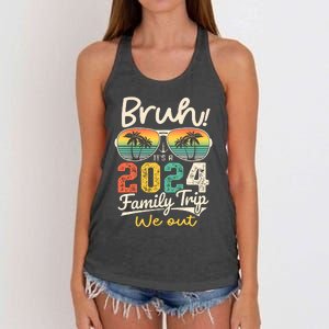 Bruh ItS A 2024 Family Trip We Out Women's Knotted Racerback Tank