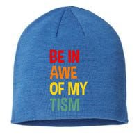 Be In Awe Of My Tism Sustainable Beanie