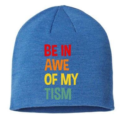 Be In Awe Of My Tism Sustainable Beanie