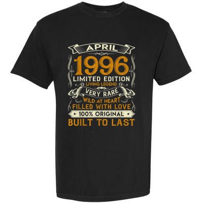 Born In April 1996 Vintage Limited Edition Birthday Party Garment-Dyed Heavyweight T-Shirt