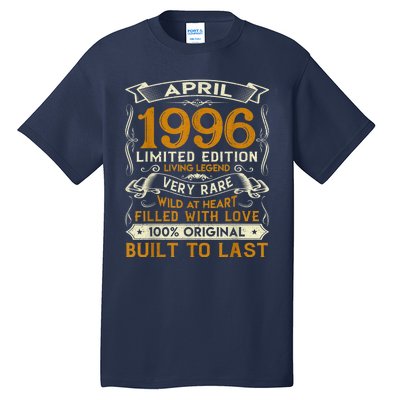 Born In April 1996 Vintage Limited Edition Birthday Party Tall T-Shirt