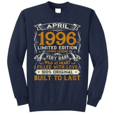 Born In April 1996 Vintage Limited Edition Birthday Party Tall Sweatshirt