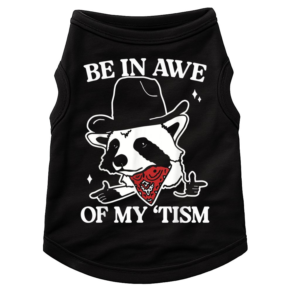 Be In Awe Of My Tism Retro Style Doggie Tank