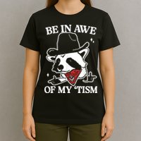 Be In Awe Of My Tism Retro Style T-Shirt