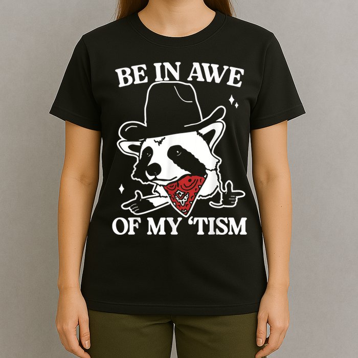 Be In Awe Of My Tism Retro Style T-Shirt