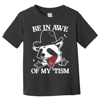 Be In Awe Of My Tism Retro Style Toddler T-Shirt
