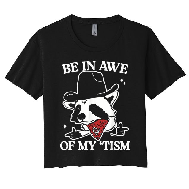 Be In Awe Of My Tism Retro Style Crop Top