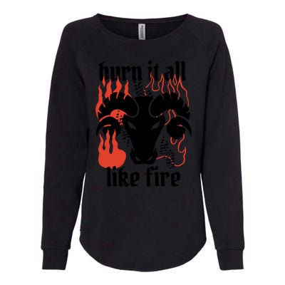 Burn It All Like Fire Aries Zodiac Womens California Wash Sweatshirt