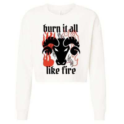 Burn It All Like Fire Aries Zodiac Cropped Pullover Crew