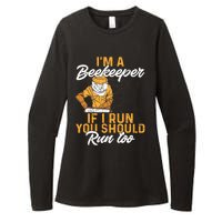 Beekeeper I Am A Beekeeper If I Run You Should Run Too Womens CVC Long Sleeve Shirt