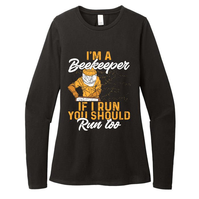 Beekeeper I Am A Beekeeper If I Run You Should Run Too Womens CVC Long Sleeve Shirt