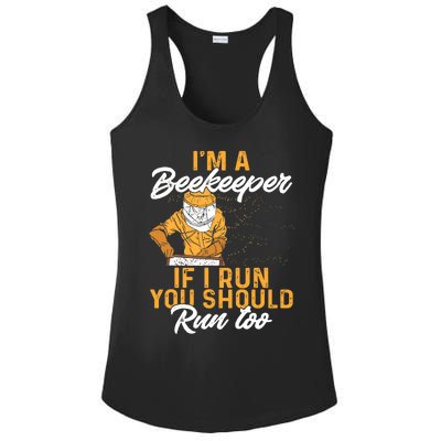 Beekeeper I Am A Beekeeper If I Run You Should Run Too Ladies PosiCharge Competitor Racerback Tank