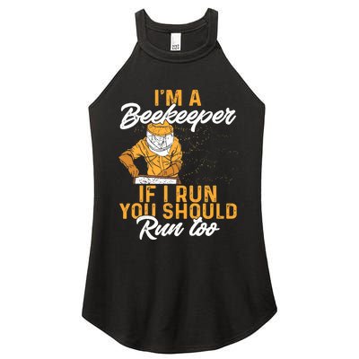 Beekeeper I Am A Beekeeper If I Run You Should Run Too Women's Perfect Tri Rocker Tank