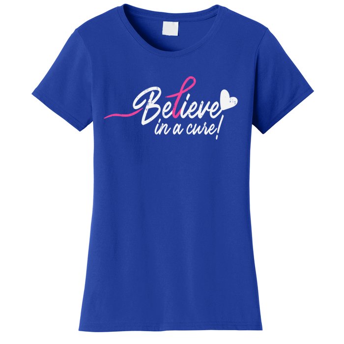 Believe In A Cure Pink Breast Cancer Awareness Gift Women's T-Shirt