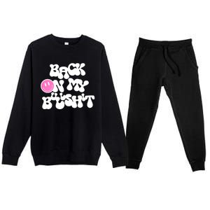 Back In Action Sarcastic Premium Crewneck Sweatsuit Set