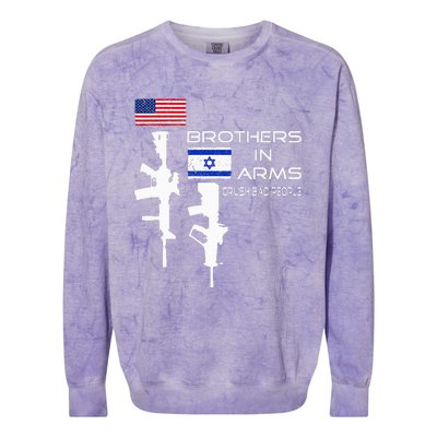 Brothers In Arms Crush Bad People USA Flag Love Israeli  Colorblast Crewneck Sweatshirt