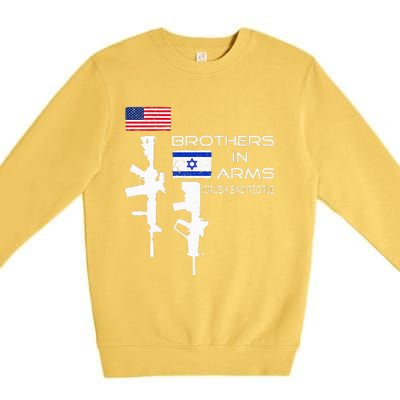 Brothers In Arms Crush Bad People USA Flag Love Israeli  Premium Crewneck Sweatshirt