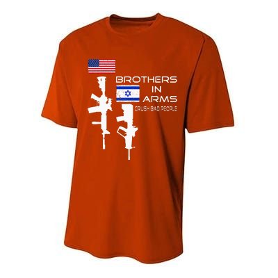 Brothers In Arms Crush Bad People USA Flag Love Israeli  Performance Sprint T-Shirt