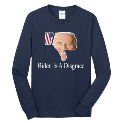 Biden Is A Disgrace Anti Biden Tall Long Sleeve T-Shirt