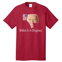 Biden Is A Disgrace Anti Biden Tall T-Shirt