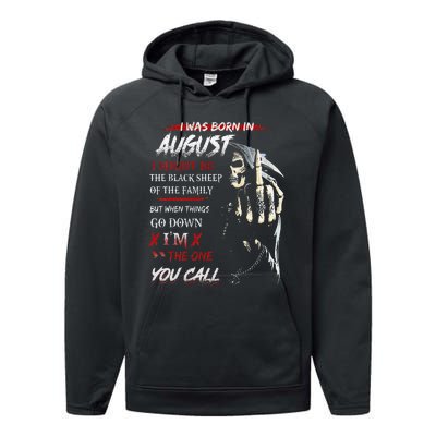 birthday in augustI Might Be The Black Sheep Of The Family Performance Fleece Hoodie