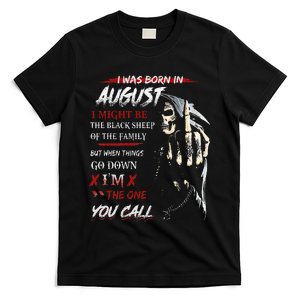 birthday in augustI Might Be The Black Sheep Of The Family T-Shirt