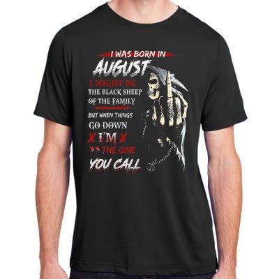 birthday in augustI Might Be The Black Sheep Of The Family Adult ChromaSoft Performance T-Shirt