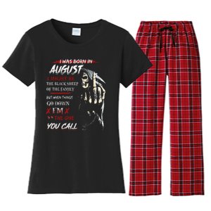 birthday in augustI Might Be The Black Sheep Of The Family Women's Flannel Pajama Set