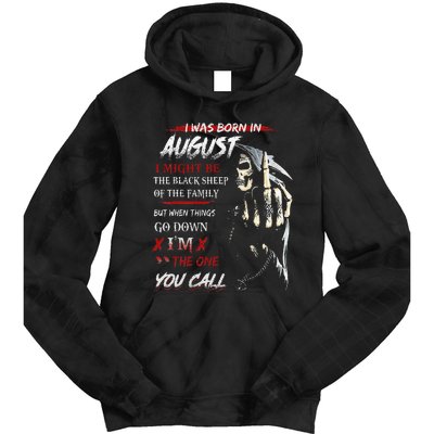 birthday in augustI Might Be The Black Sheep Of The Family Tie Dye Hoodie