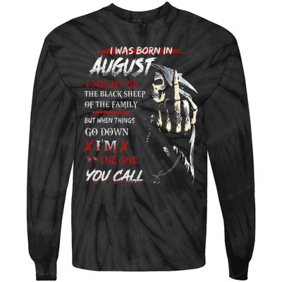 birthday in augustI Might Be The Black Sheep Of The Family Tie-Dye Long Sleeve Shirt