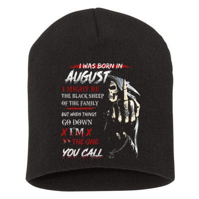 birthday in augustI Might Be The Black Sheep Of The Family Short Acrylic Beanie