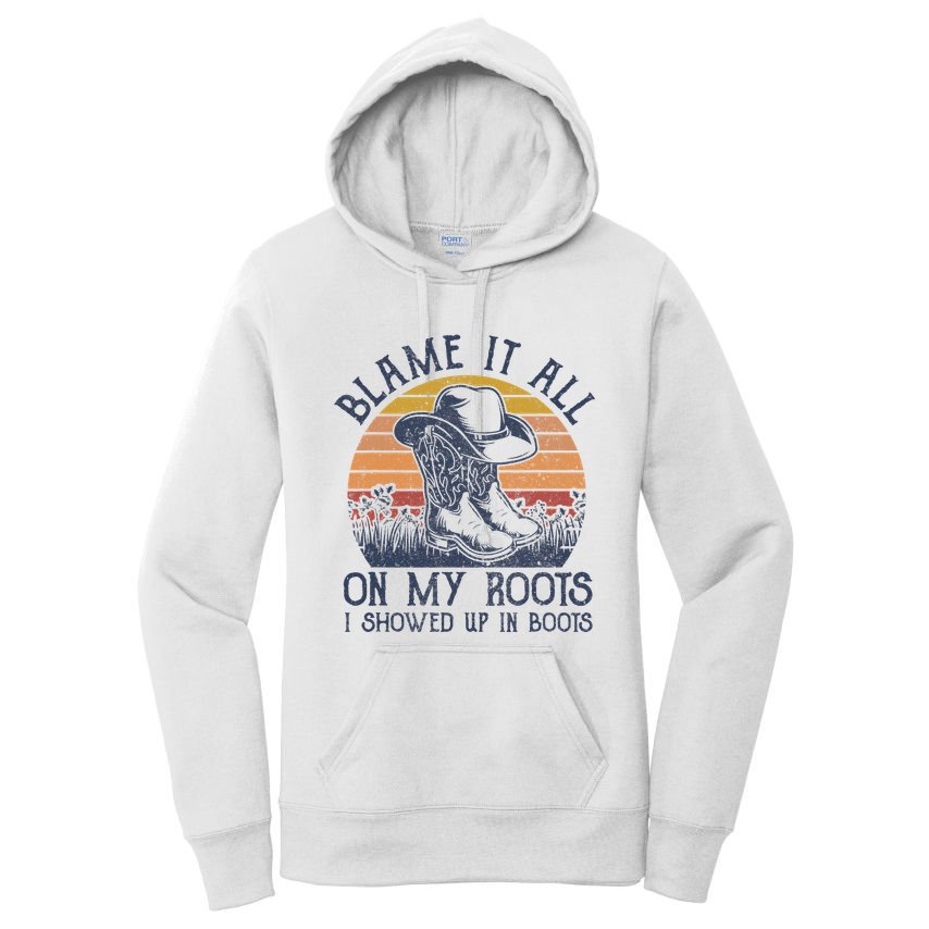 Blame It All On My Roots Cowboy Hat Western Country Music Women's Pullover Hoodie