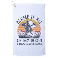 Blame It All On My Roots Cowboy Hat Western Country Music Golf Towel