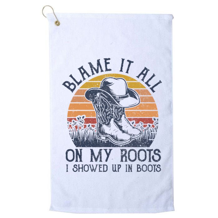 Blame It All On My Roots Cowboy Hat Western Country Music Golf Towel
