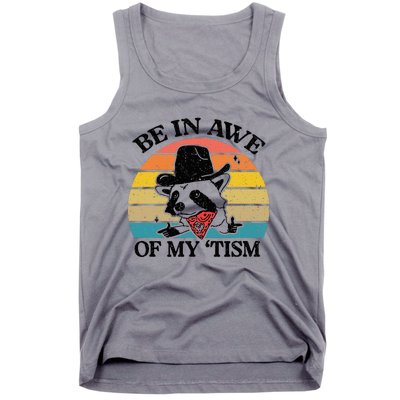 Be In Awe Of My Tism Retro Style Funny Tank Top