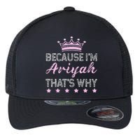 Because IM Ariyah ThatS Why Personalised Ariyah Flexfit Unipanel Trucker Cap