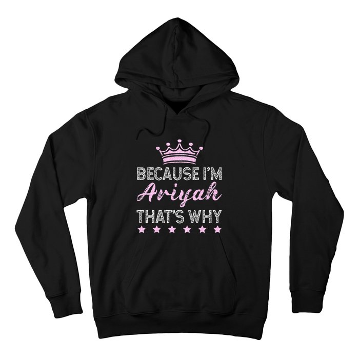 Because IM Ariyah ThatS Why Personalised Ariyah Hoodie