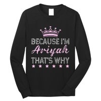 Because IM Ariyah ThatS Why Personalised Ariyah Long Sleeve Shirt