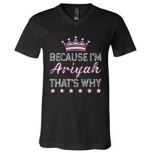 Because IM Ariyah ThatS Why Personalised Ariyah V-Neck T-Shirt