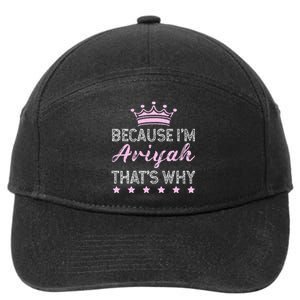 Because IM Ariyah ThatS Why Personalised Ariyah 7-Panel Snapback Hat