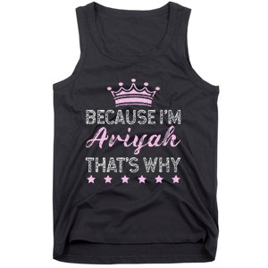 Because IM Ariyah ThatS Why Personalised Ariyah Tank Top