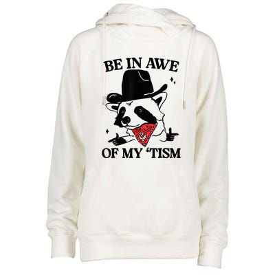 Be In Awe Of My Tism Womens Funnel Neck Pullover Hood