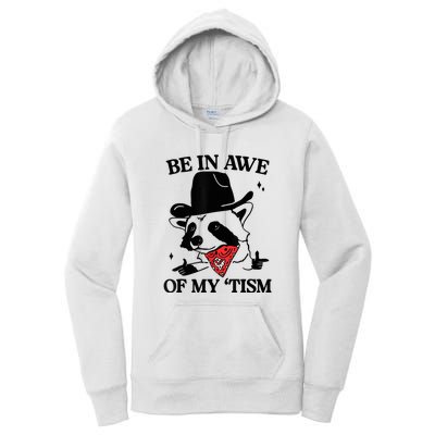 Be In Awe Of My Tism Women's Pullover Hoodie