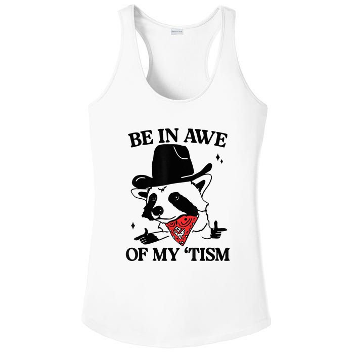 Be In Awe Of My Tism Ladies PosiCharge Competitor Racerback Tank