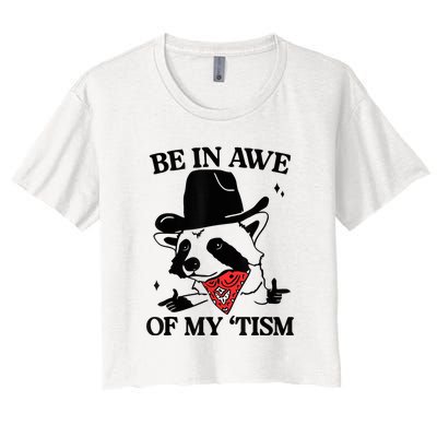 Be In Awe Of My Tism Women's Crop Top Tee